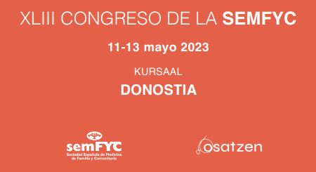 XLIII CONGRESO DE LA SEMFYC. DONOSTIA 11 - 13 mayo 2023.